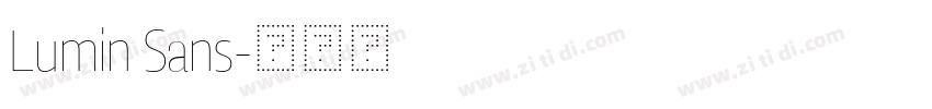 Lumin Sans字体转换